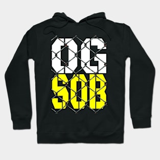 OG SOB Funny Tough Guy Hoodie